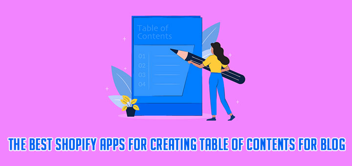 the-best-shopify-apps-for-creating-table-of-contents-for-blog-hura-tips